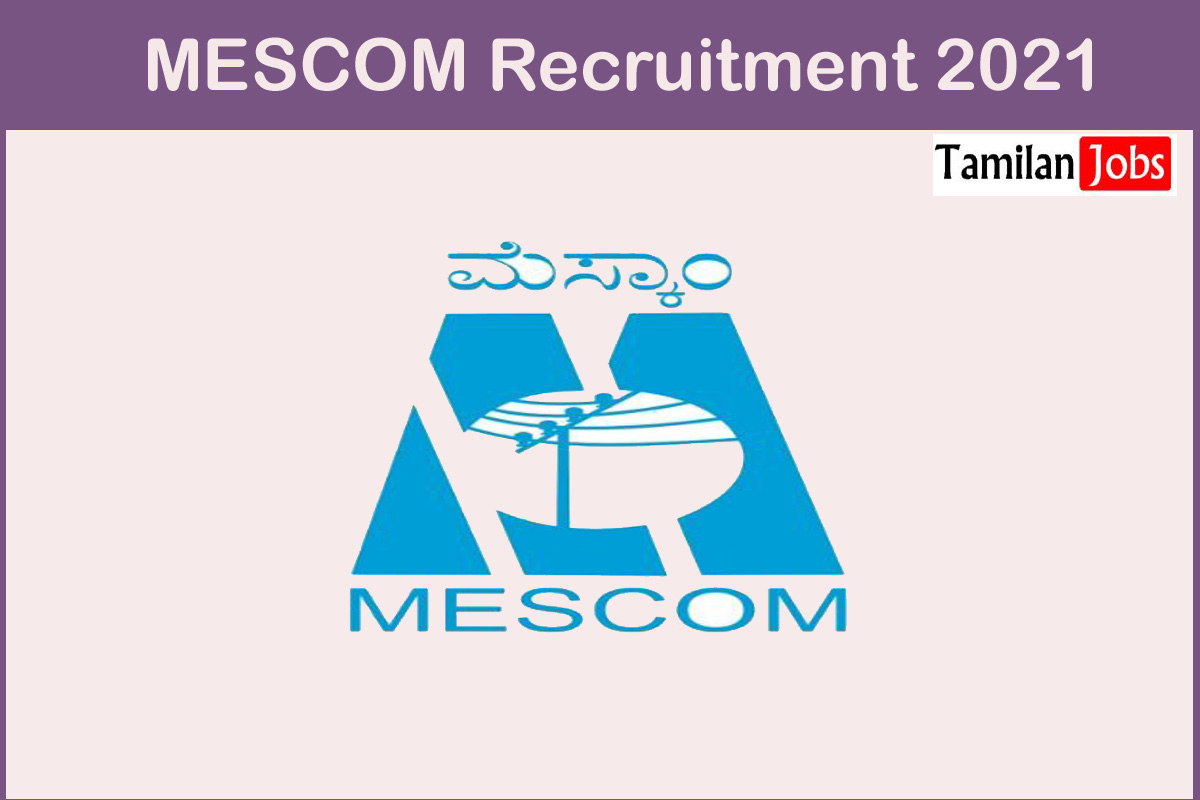 MESCOM Recruitment 2021