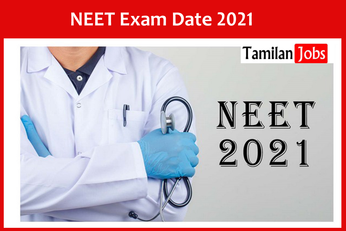 Neet Exam Date 2021