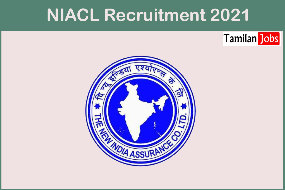 Niacl Recruitment 2021