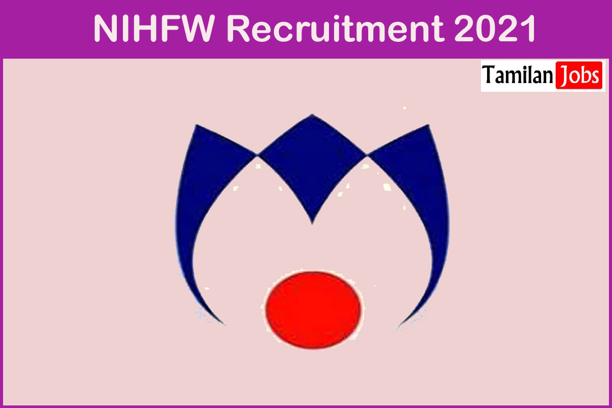 NIHFW Recruitment 2021