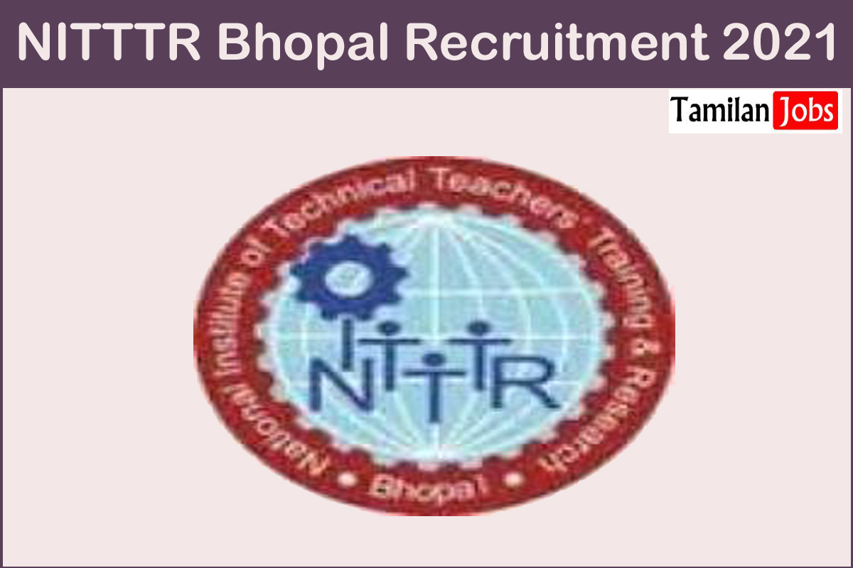 NITTTR Bhopal Recruitment 2021