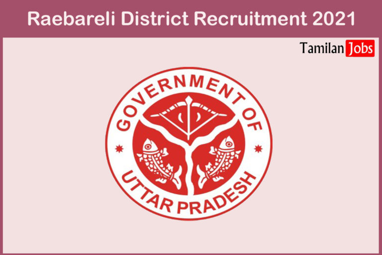 Raebareli District Recruitment 2021