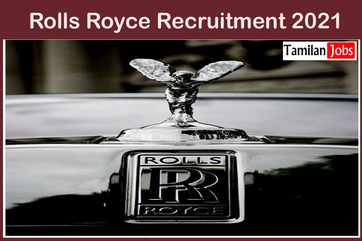 Rolls Royce Recruitment 2021