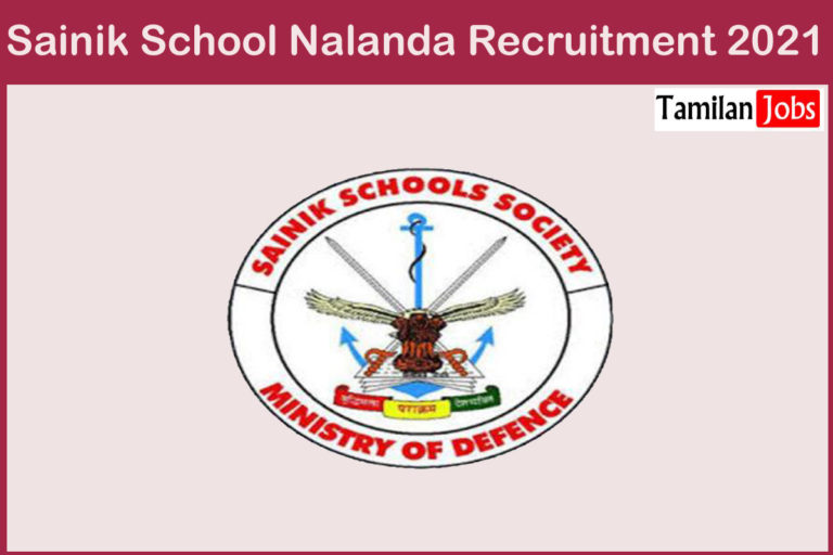 Sainik School Nalanda Recruitment 2021