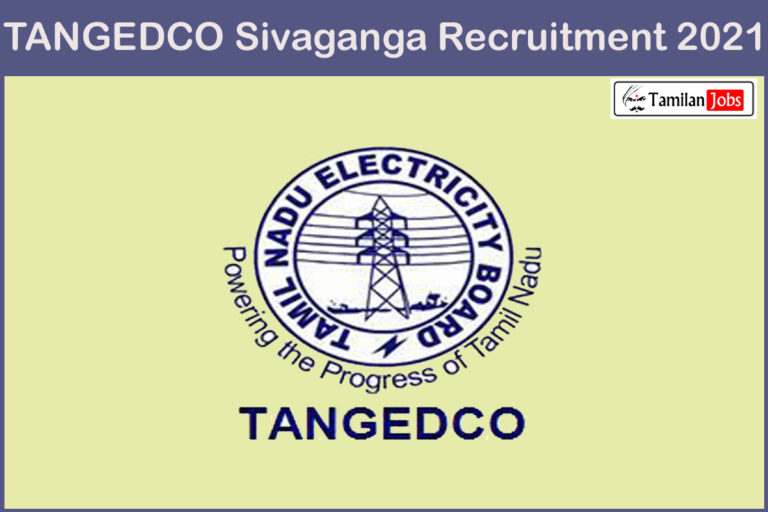 TANGEDCO Sivaganga Recruitment 2021