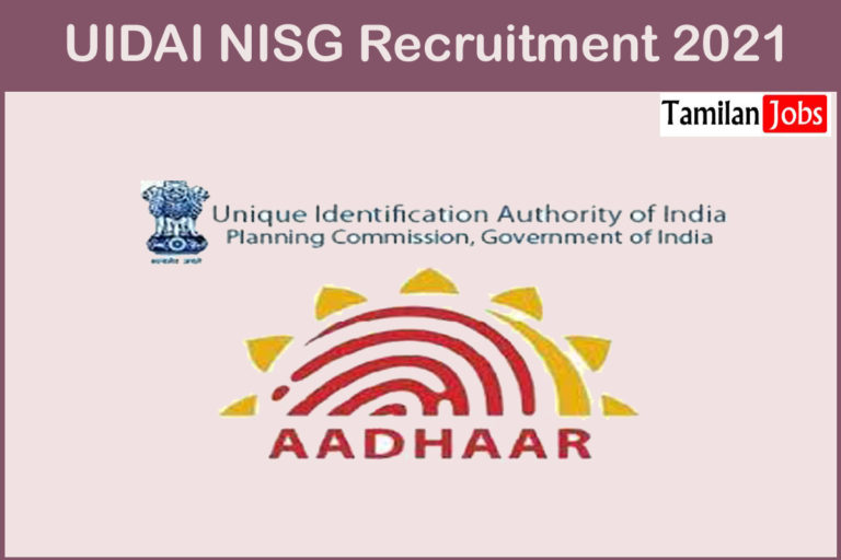 UIDAI NISG Recruitment 2021