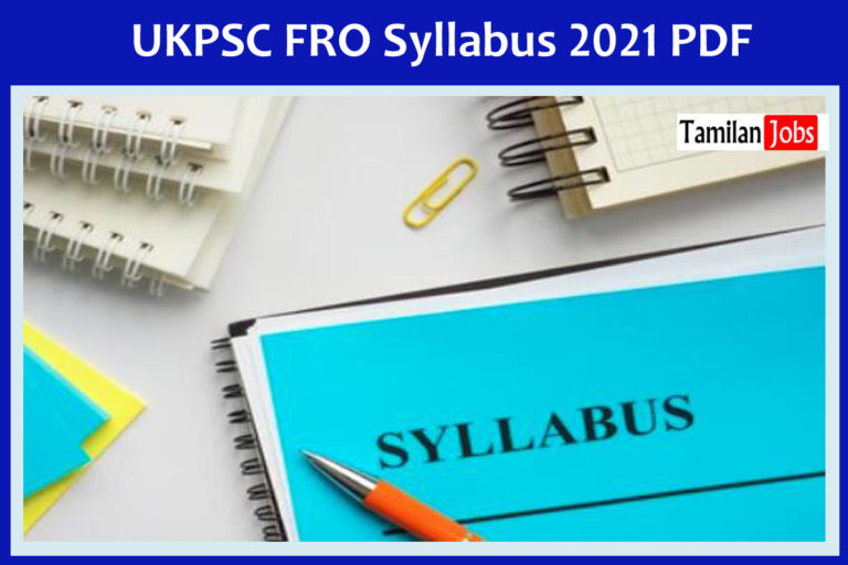 UKPSC FRO Syllabus 2021 PDF