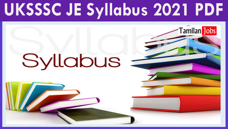 UKSSSC JE Syllabus 2021 PDF