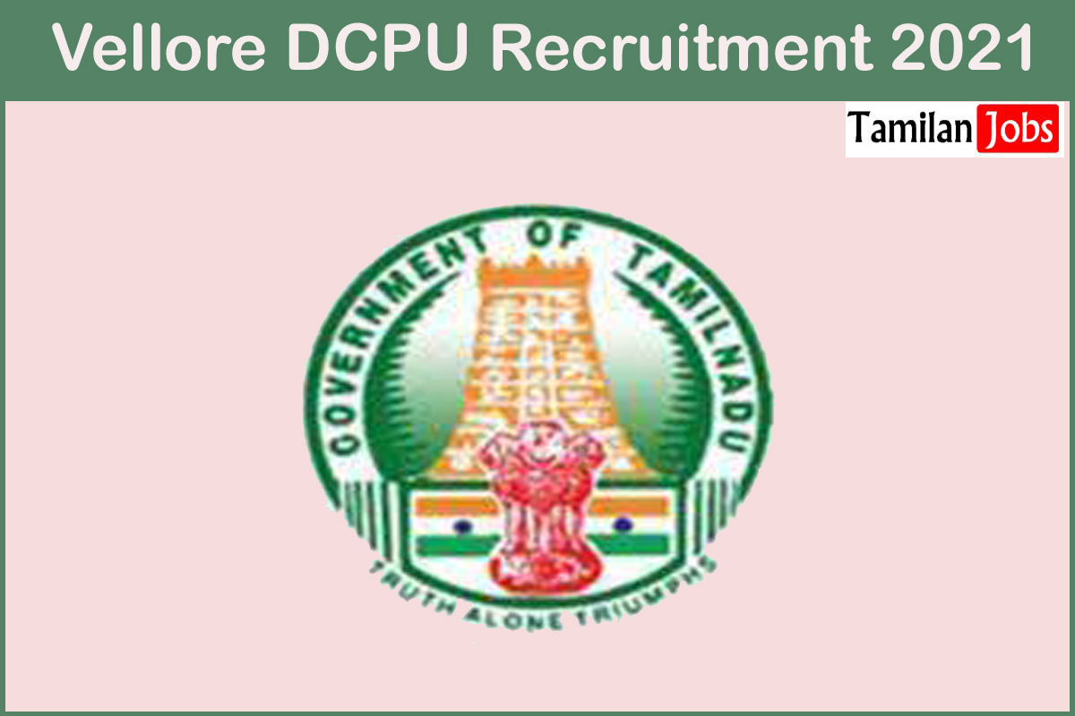 Vellore DCPU Recruitment 2021