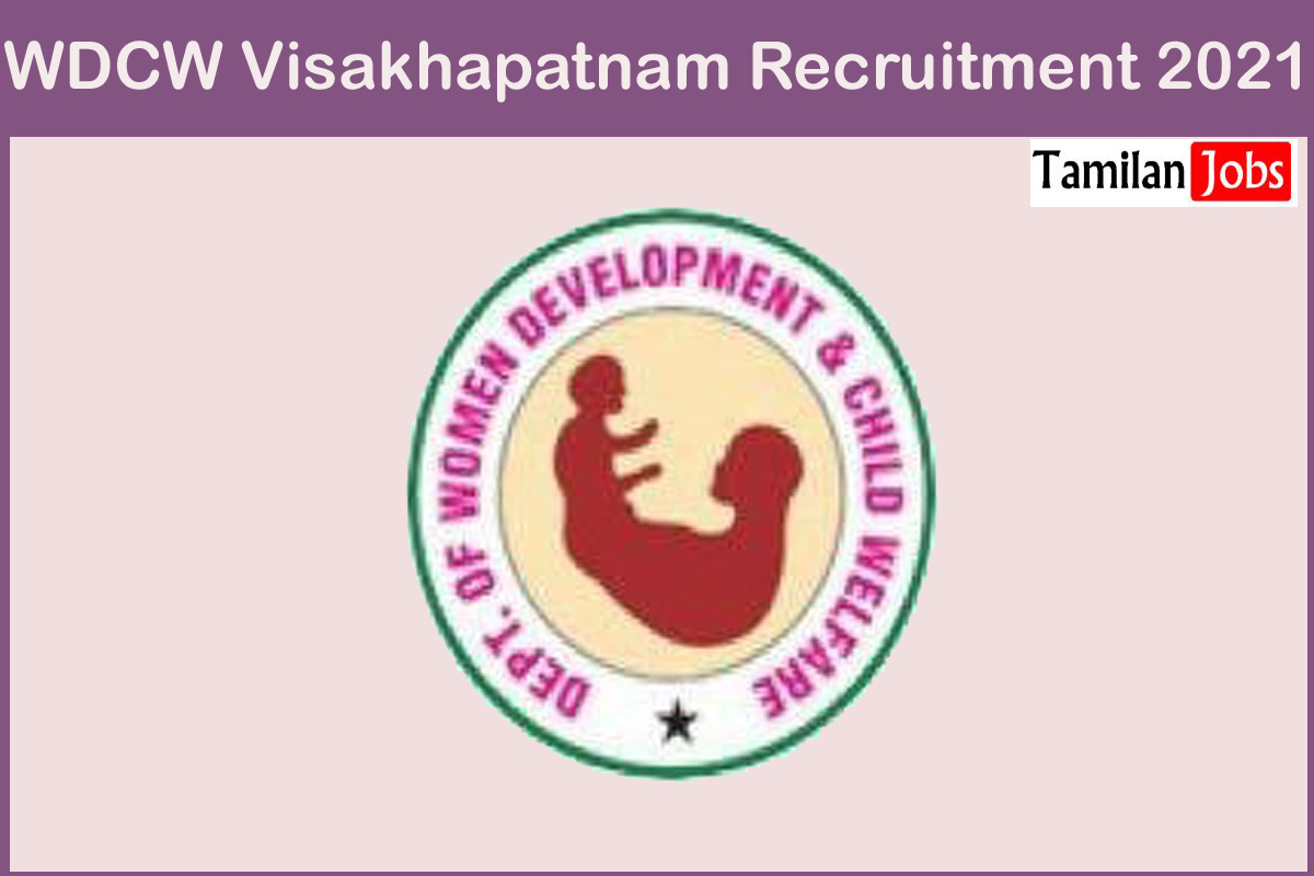 WDCW Visakhapatnam Recruitment 2021