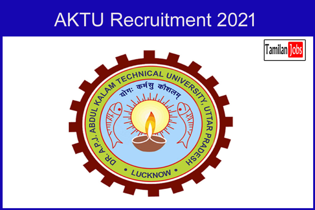 AKTU Recruitment 2021