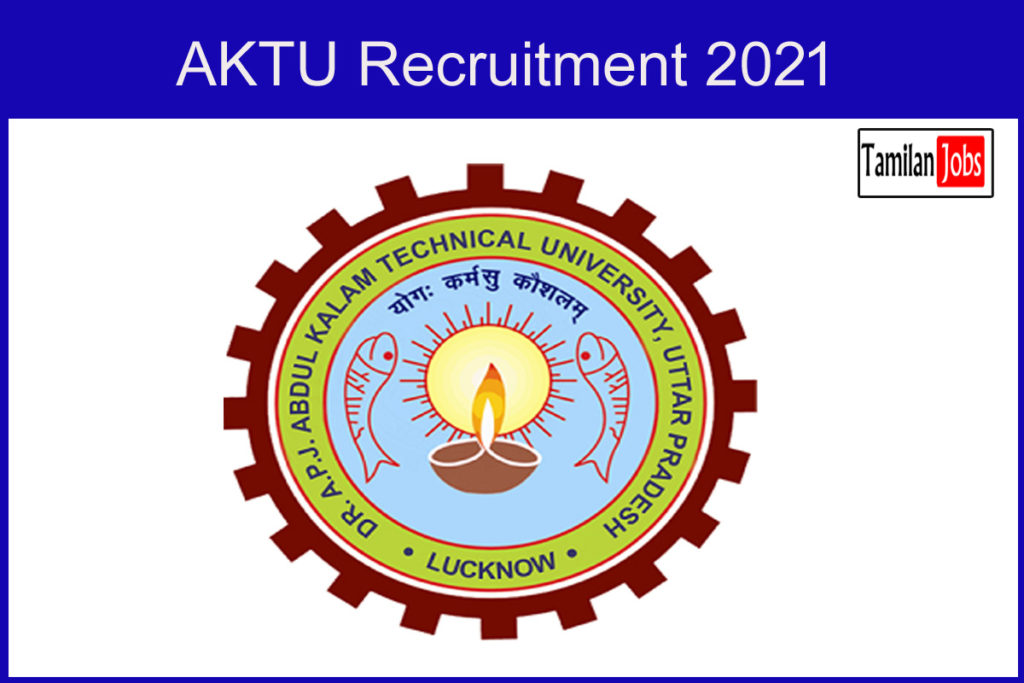 Aktu Recruitment 2021