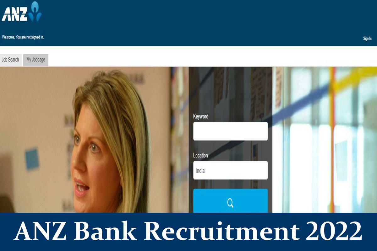 ANZ Bank Recruitment 2022