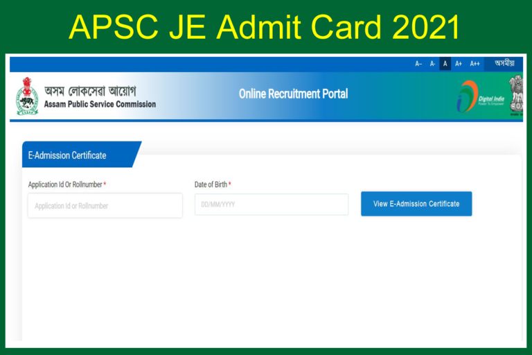 APSC JE Admit Card 2021 @apscrecruitment.in | Check Direct Link Here