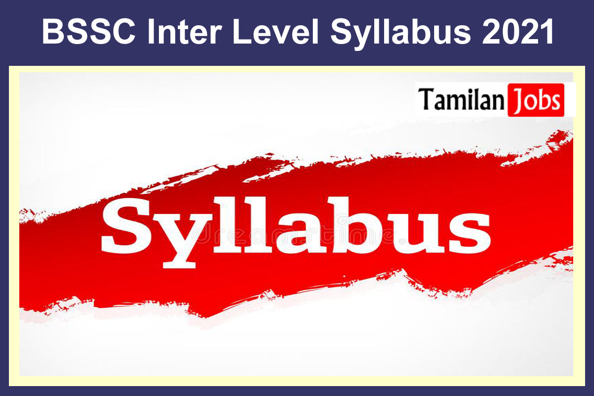 BSSC Inter Level Syllabus 2021
