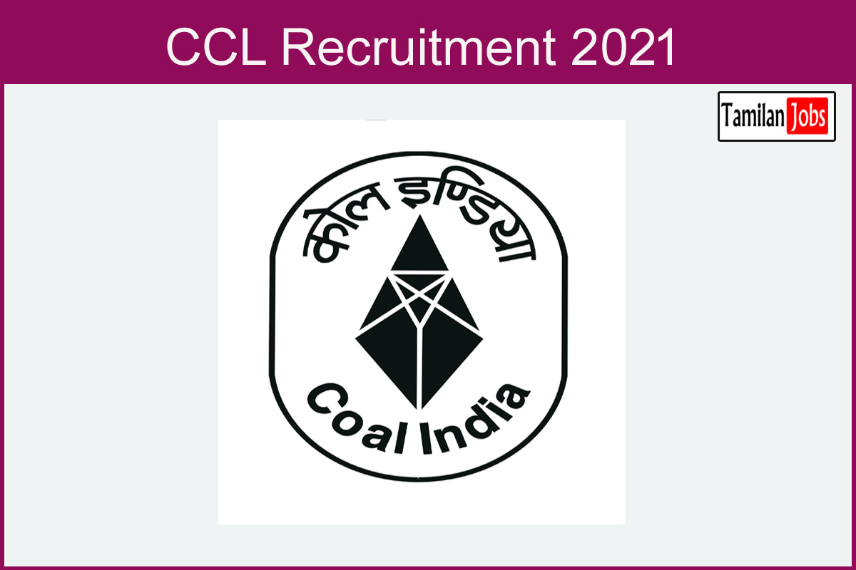 CCL Recruitment 2021