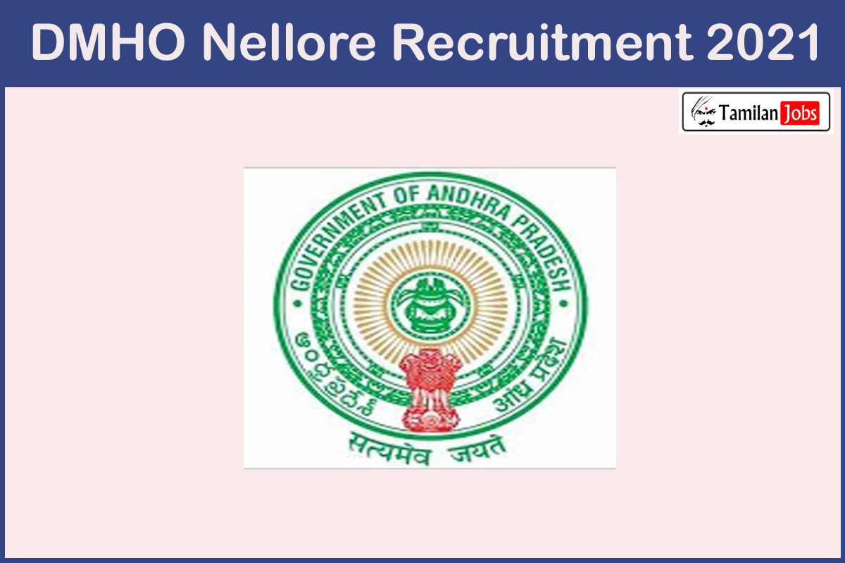 Dmho Nellore Recruitment 2021
