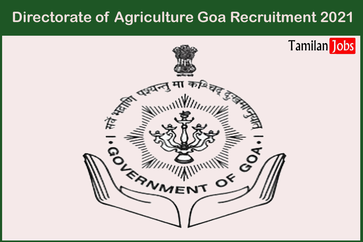 Directorate of Agriculture Goa Recruitment 2021