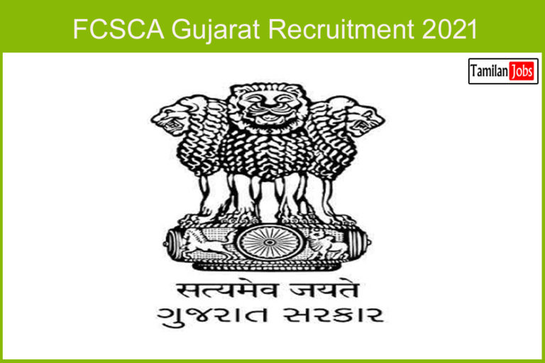 FCSCA Gujarat Recruitment 2021