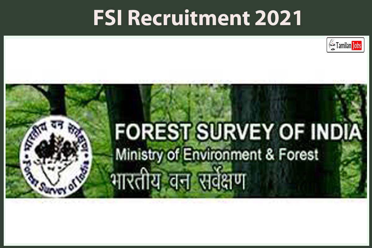 FSI Recruitment 2021