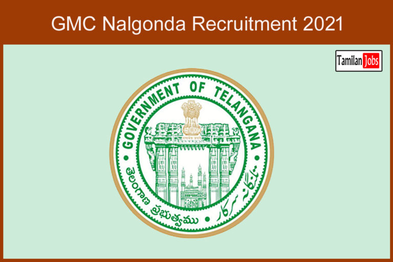 GMC Nalgonda Recruitment 2021