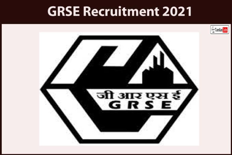 GRSE Recruitment 2021