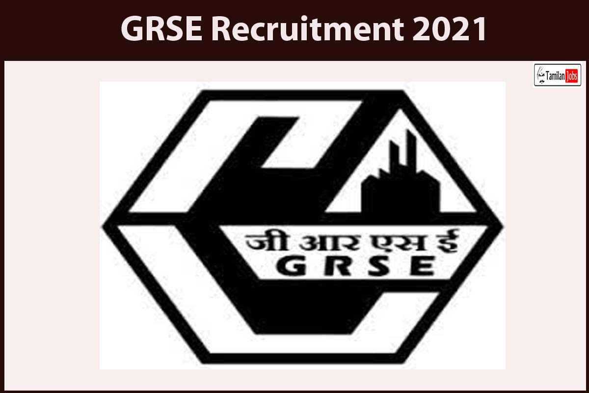 Grse Recruitment 2021