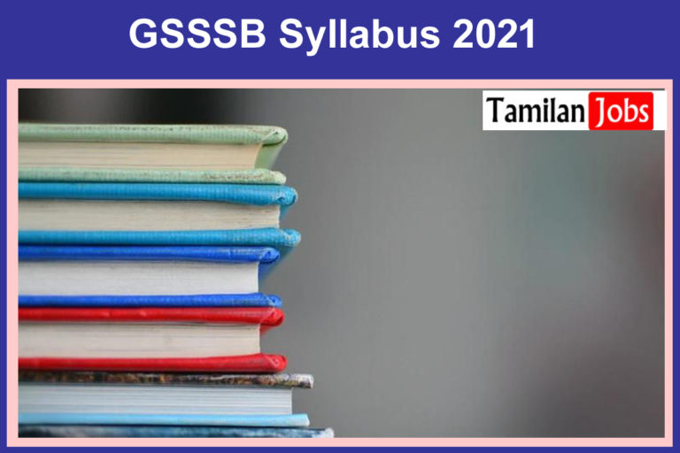 GSSSB Syllabus 2021