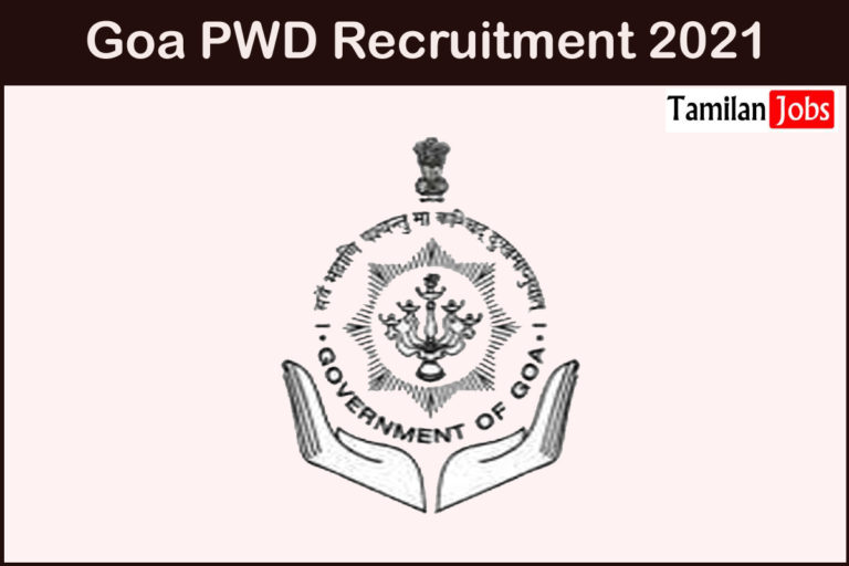 Goa PWD Recruitment 2021