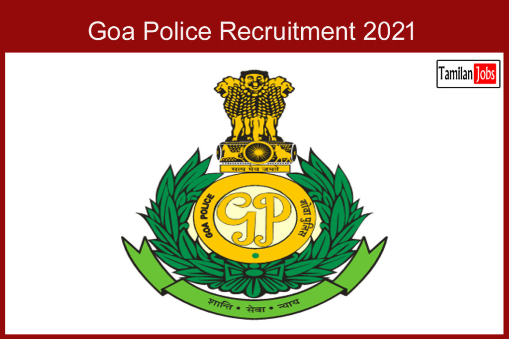 Goa Police Recruitment 2021