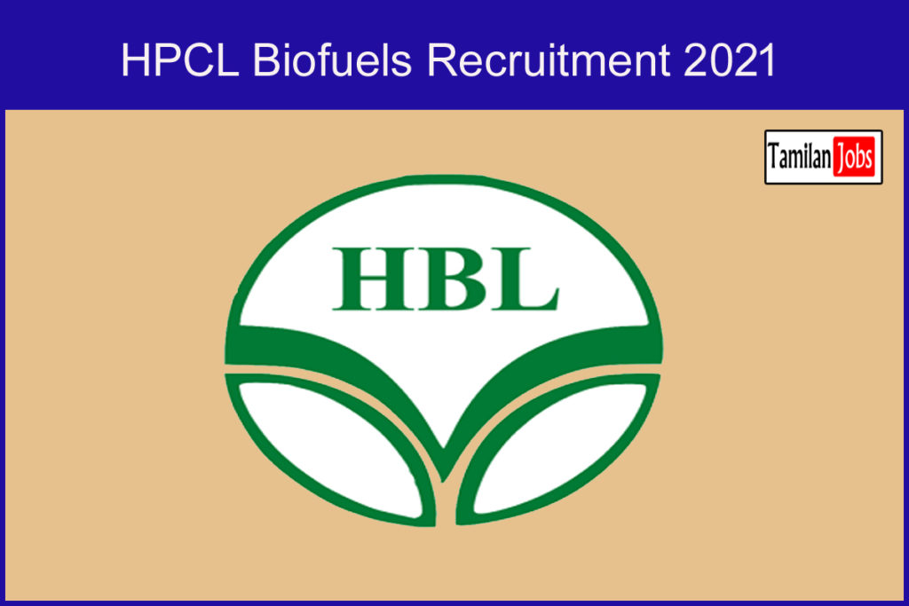 HPCL Biofuels Recruitment 2021
