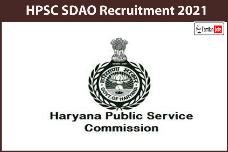 HPSC SDAO Recruitment 2021