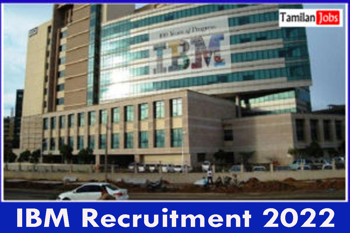 IBM Recruitment 2022