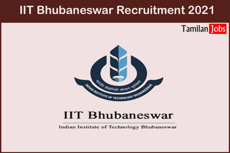 IIT Bhubaneswar Recruitment 2021