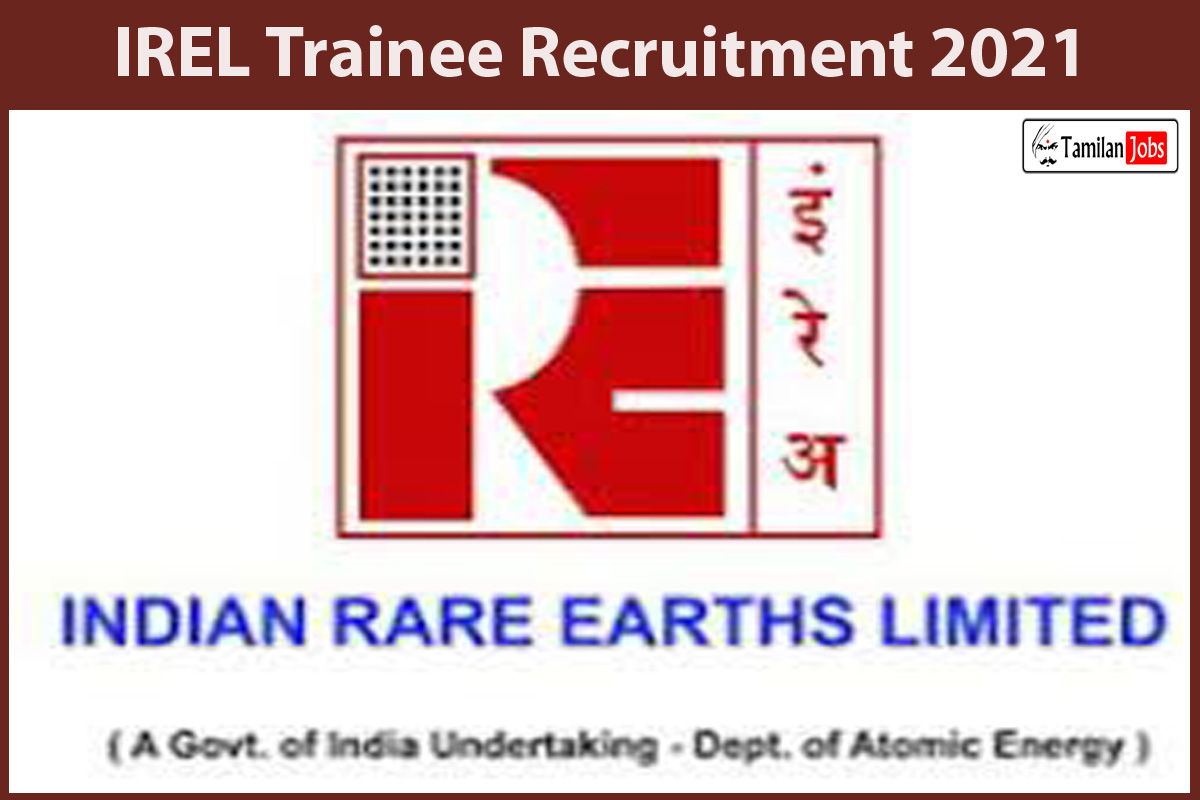 IREL Trainee Recruitment 2021