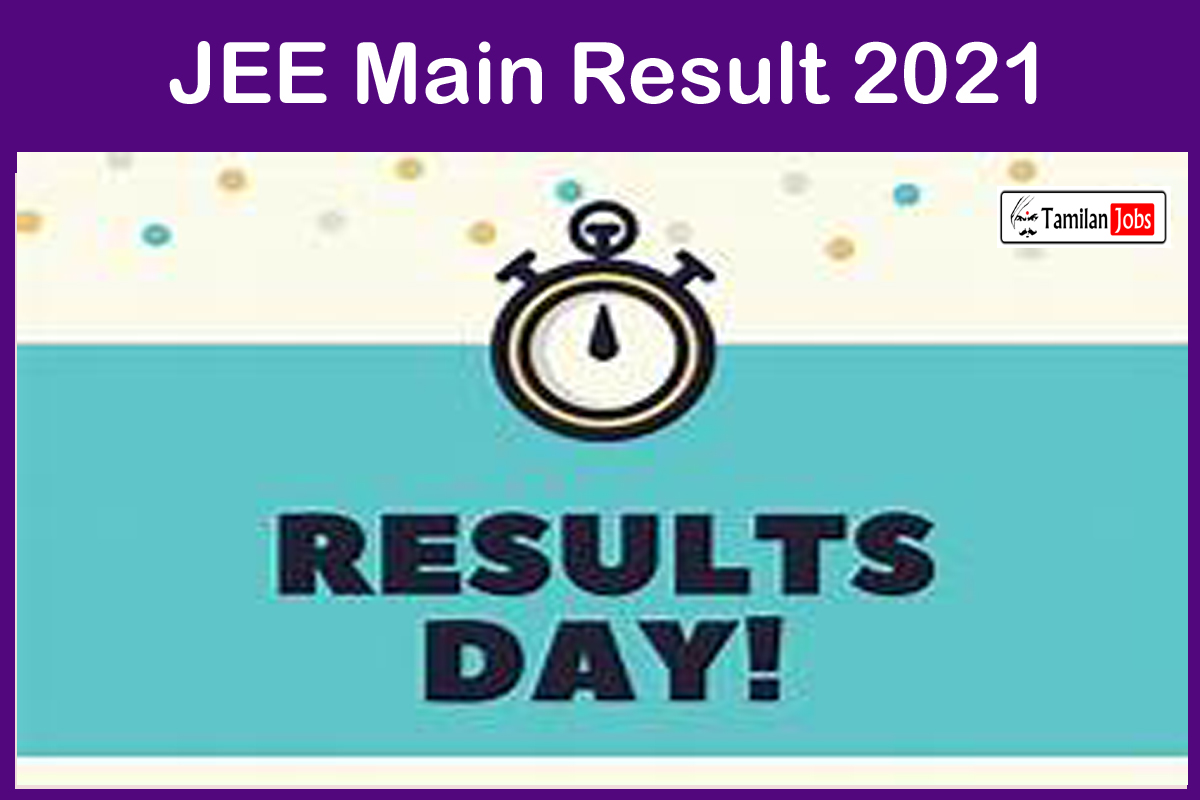 JEE Main Result 2021