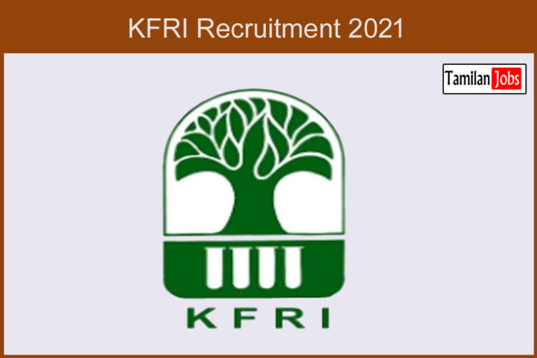 KFRI Recruitment 2021