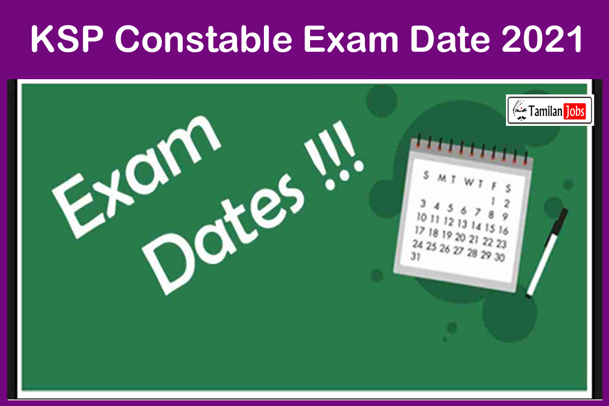 KSP Constable Exam Date 2021