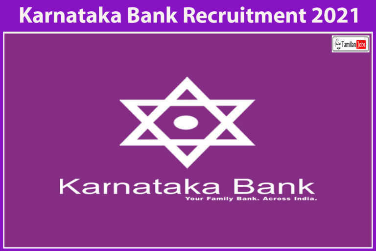 Karnataka Bank Recruitment 2021