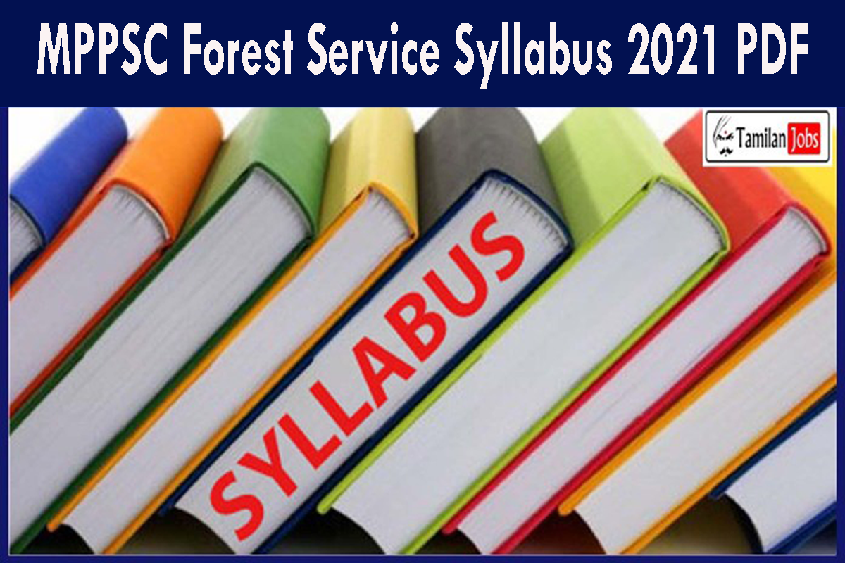 MPPSC Forest Service Syllabus 2021 PDF