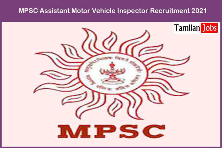 MPSC Assistant Motor Vehicle Inspector Recruitment 2021