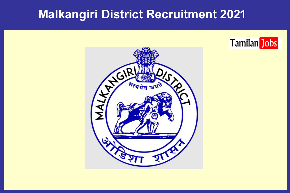 Malkangiri District Recruitment 2021