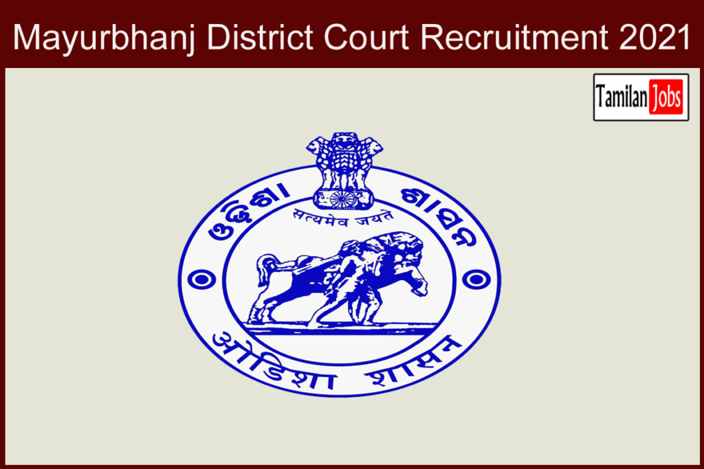 Mayurbhanj District Court Recruitment 2021