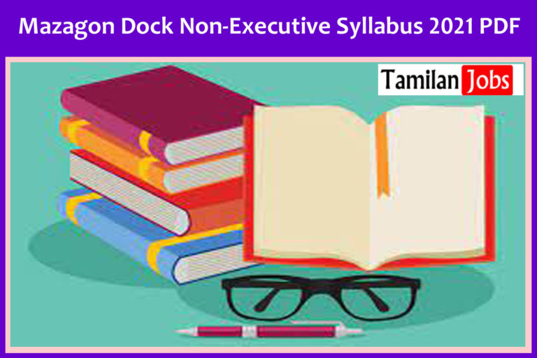 Mazagon Dock Non-Executive Syllabus 2021 PDF