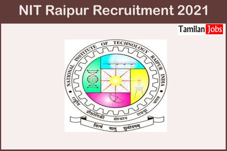 NIT Raipur Recruitment 2021