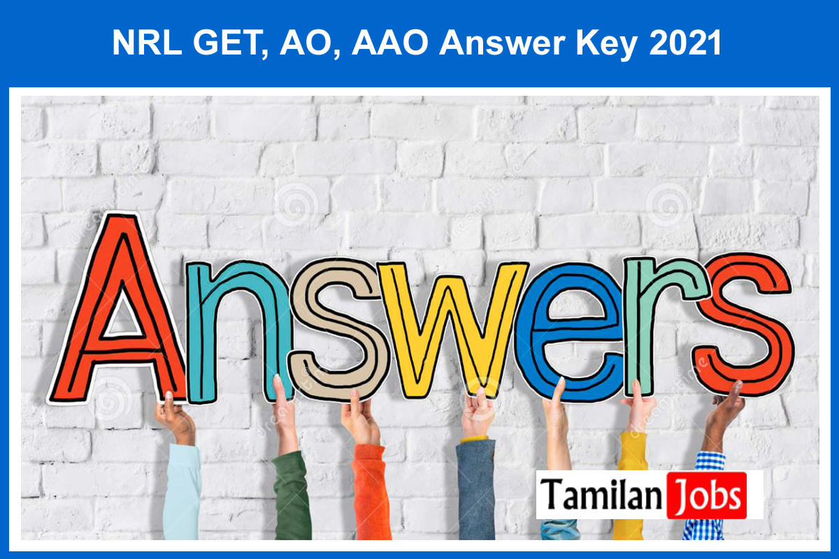 NRL GET, AO, AAO Answer Key 2021