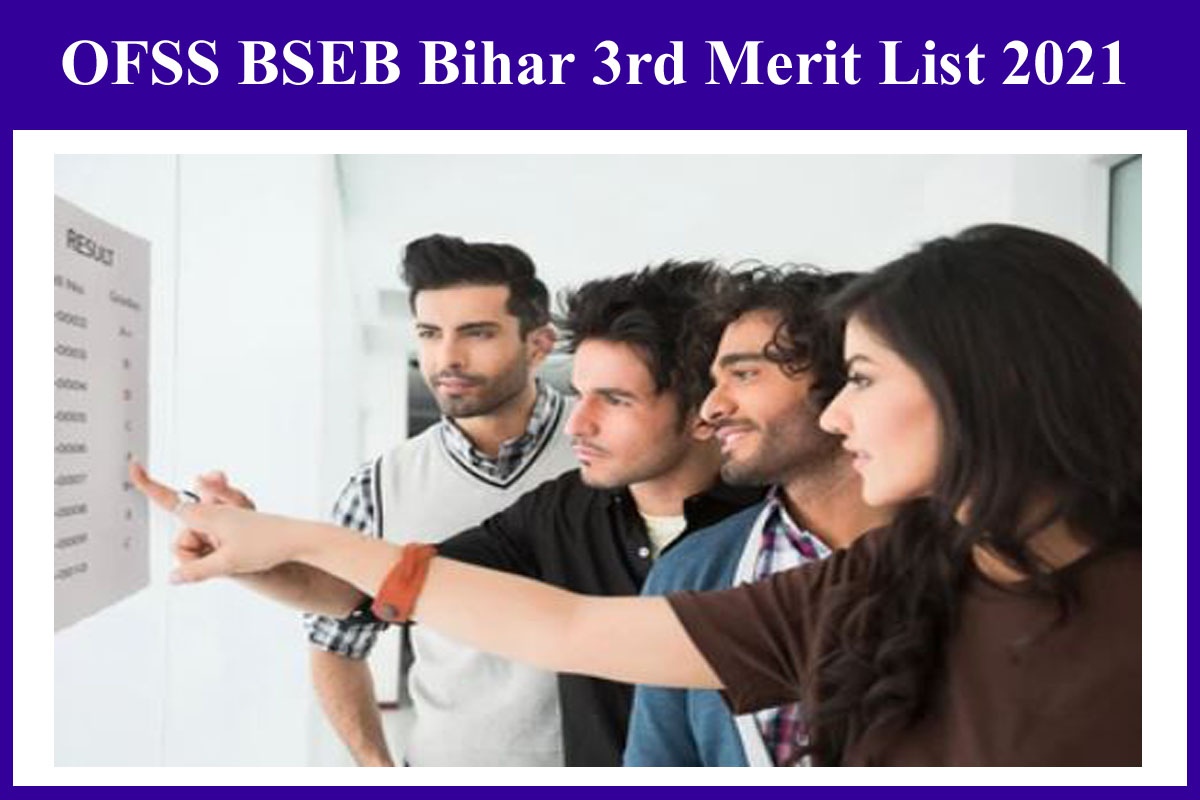 OFSS BSEB Bihar 3rd Merit List 2021