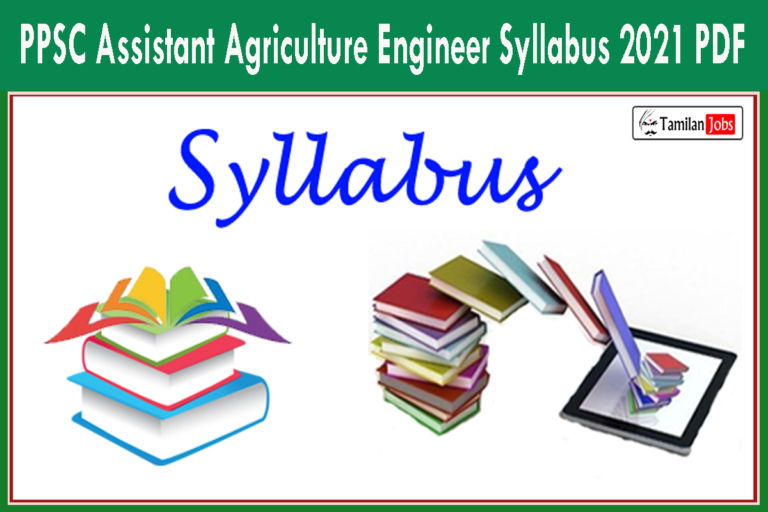 PPSC Assistant Agriculture Engineer Syllabus 2021 PDF