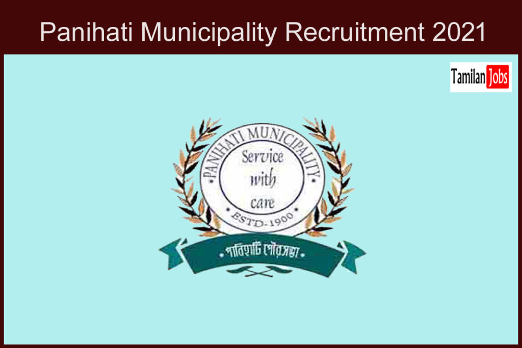Panihati Municipality Recruitment 2021 