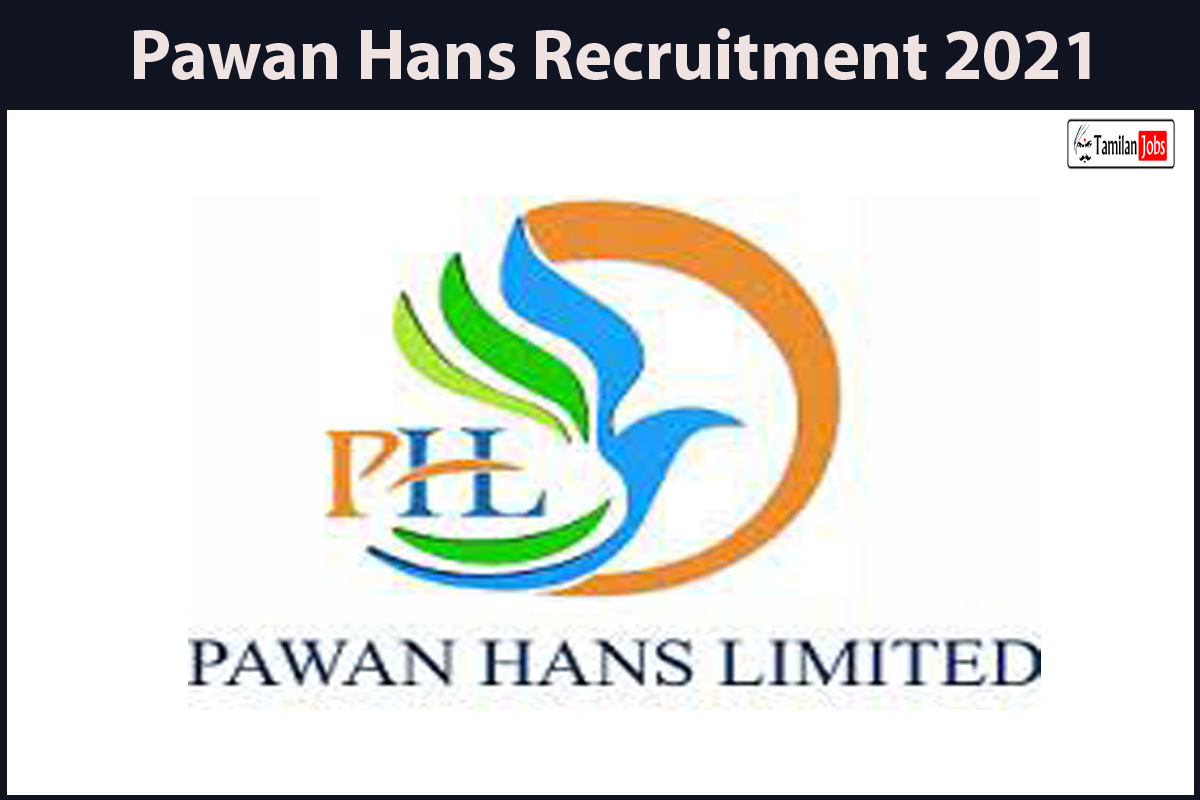 Pawan Hans Recruitment 2021